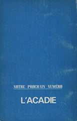 COLLECTIF. Revue Liberté - Volume 11, Numéro 3 et 4 (mai, juin, juillet 1969) : Les écrivains, la littérature et les mass média