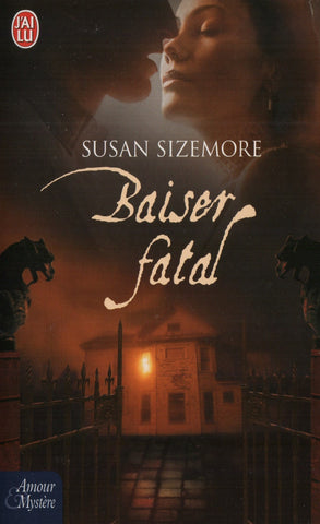 SIZEMORE, SUSAN. Baiser fatal