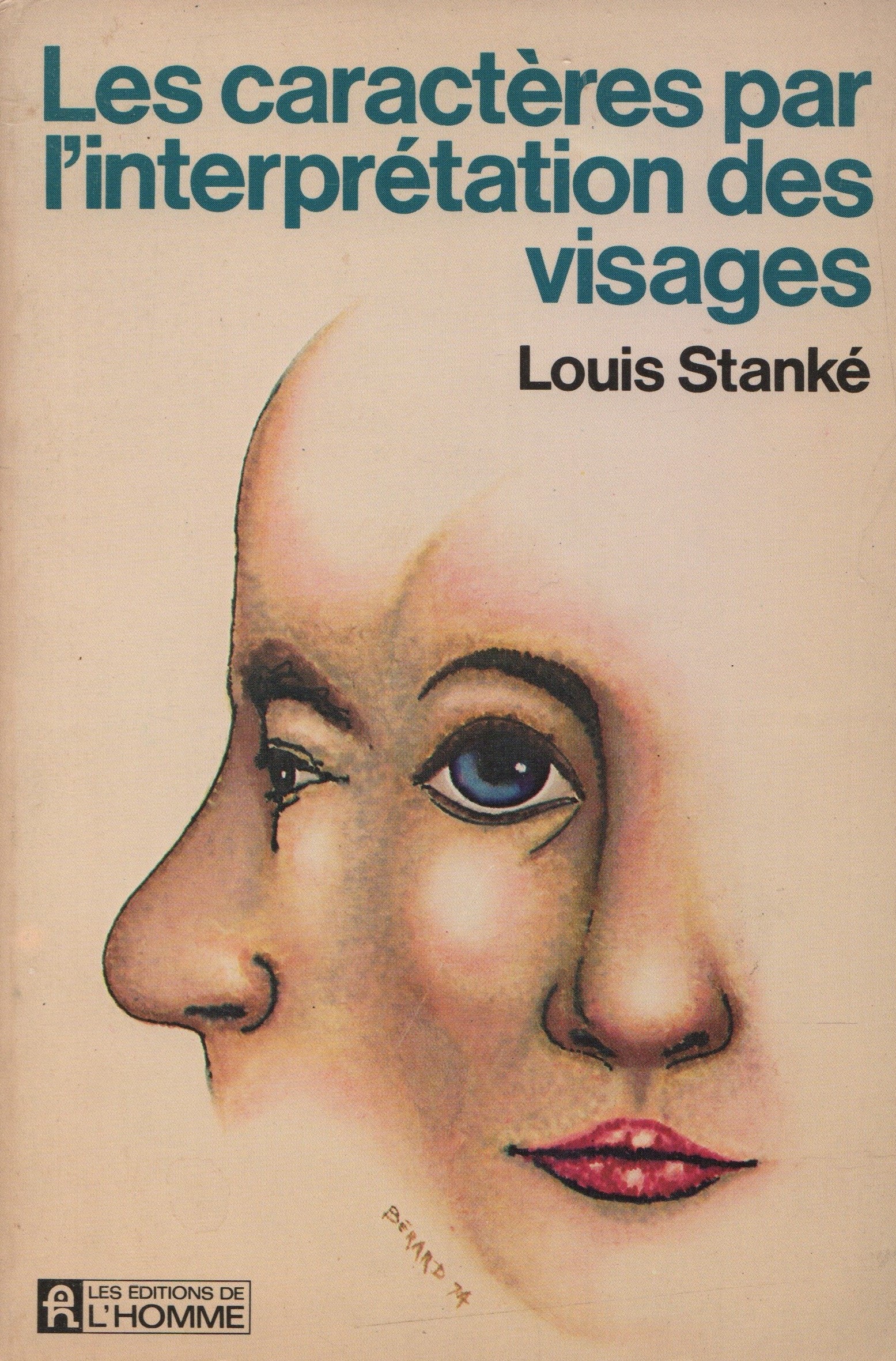 STANKE, LOUIS. Caractères par l'interprétation des visages (Les)