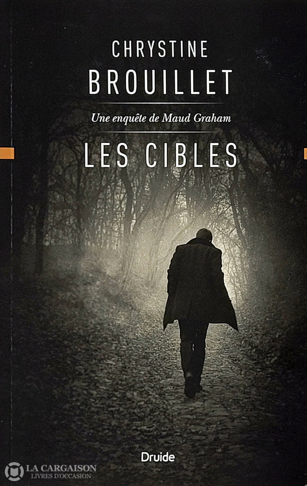 Brouillet Chrystine. Cibles (Les) D’occasion - Acceptable Livre