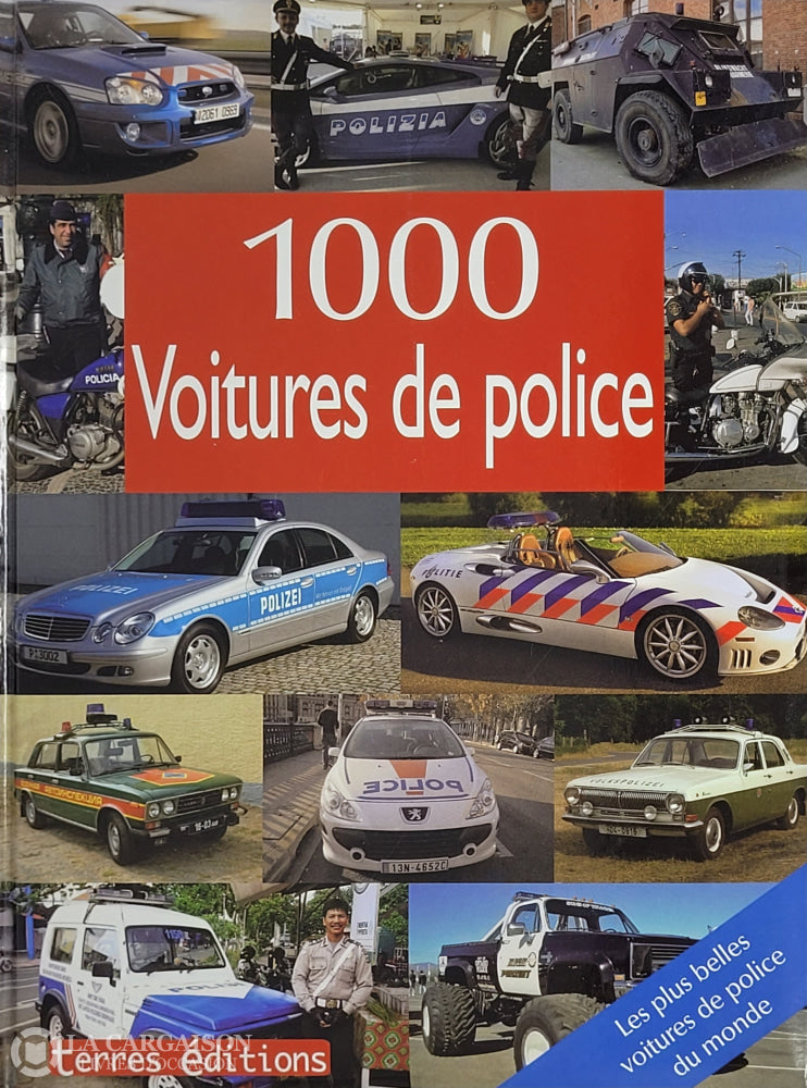 Collectif. 1000 Voitures De Police D’occasion - Très Bon Livre