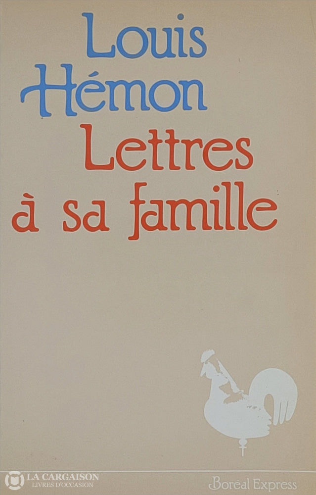 Hemon Louis. Lettres À Sa Famille D’occasion - Bon Livre