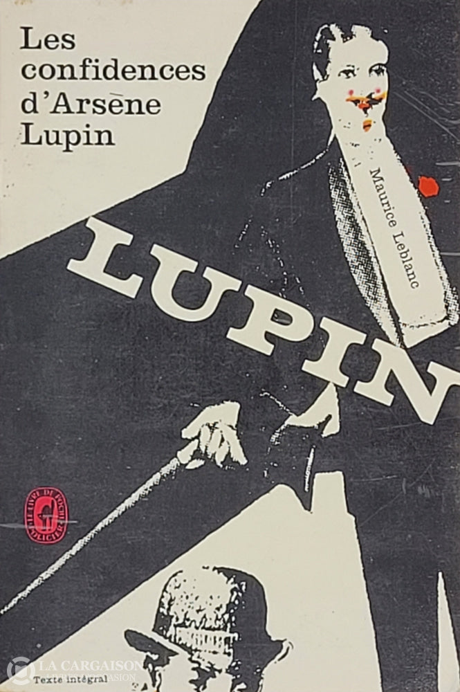 Leblanc Maurice. Confidences D’arsène Lupin (Les) D’occasion - Acceptable Livre