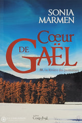 Marmen Sonia. Coeur De Gaël - Tome 04: La Rivière Des Promesses D’occasion Bon Livre