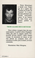 Moessinger Pierre. Trois Allers Deux Retours Livre