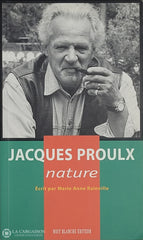 Proulx Jacques. Jacques Proulx Nature D’occasion - Bon Livre