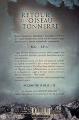 Robillard Anne. Retour De L’oiseau-Tonnerre (Le) - Tome 01: L’éveil Livre