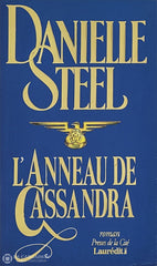 Steel Danielle. Anneau De Cassandra (L’) D’occasion - Bon Livre