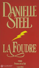 Steel Danielle. Foudre (La) Copie 1: D’occasion - Bon Livre