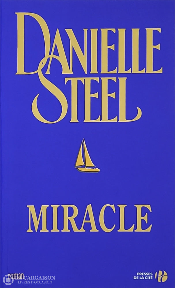 Steel Danielle. Miracle D’occasion - Bon Livre