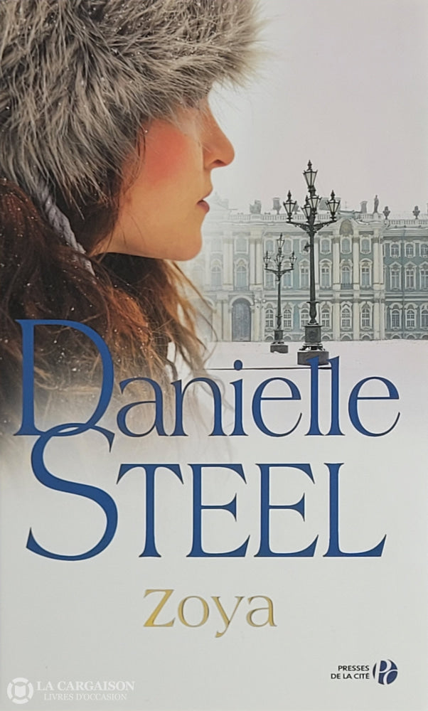 Steel Danielle. Zoya D’occasion - Très Bon Livre