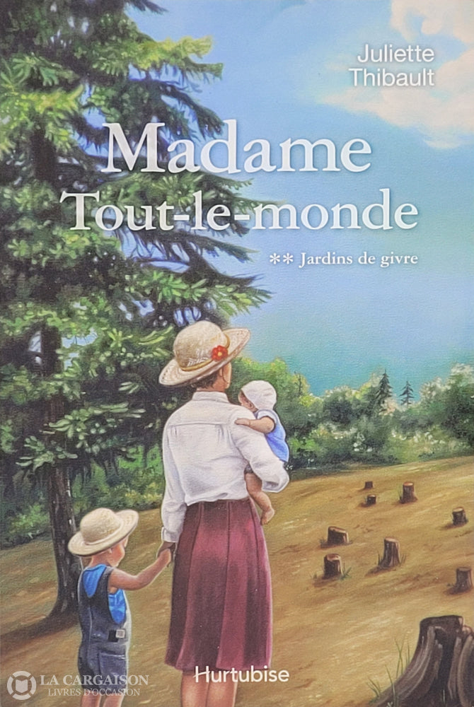 Thibault Juliette. Madame Tout-Le-Monde - Tome 02: Jardins De Givre D’occasion Bon Livre