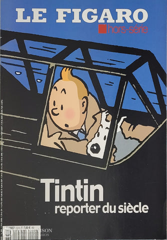 Tintin. Le Figaro Magazine - Hors-Série: Tintin Reporter Du Siècle D’occasion Très Bon Livre