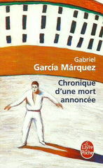 GARCIA MARQUEZ, GABRIEL. Chronique d'une mort annoncée