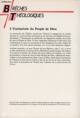 Cote Laurent. Eucharistie Du Peuple De Dieu (L):  Réflexions Sur Le Mystère Eucharistique Livre