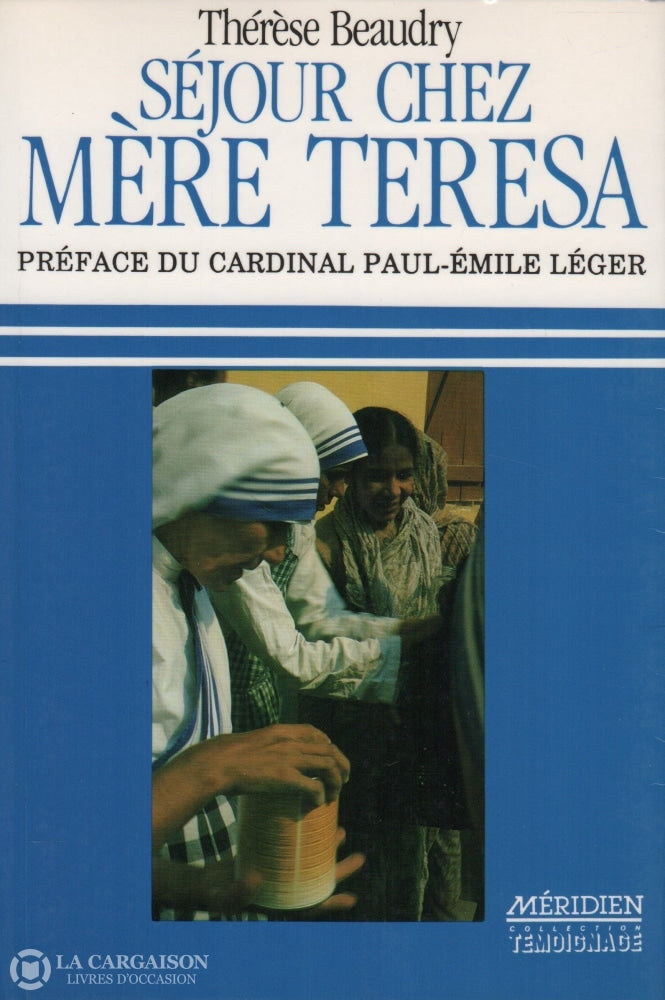 Mere Teresa. Séjour Chez Mère Teresa Livre