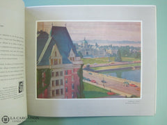 Sandwell Bernard K. Les Villes Du Canada. Reproductions De Peintures La Collection Seagram. Livre